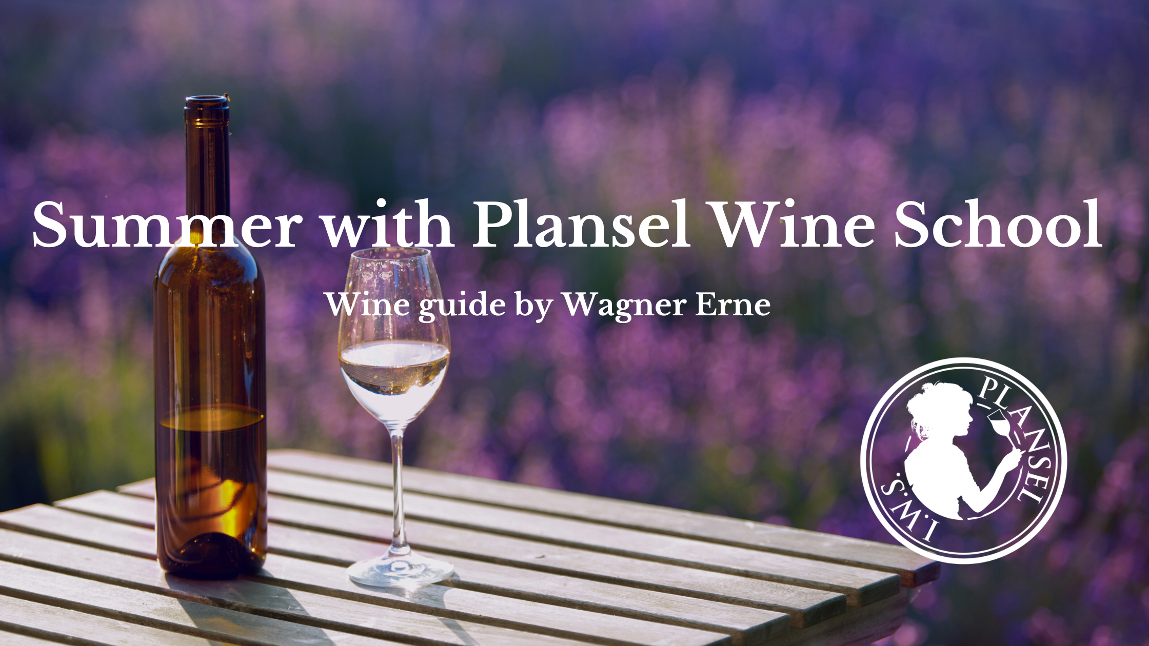 Summer wine guide by Wagner Erne