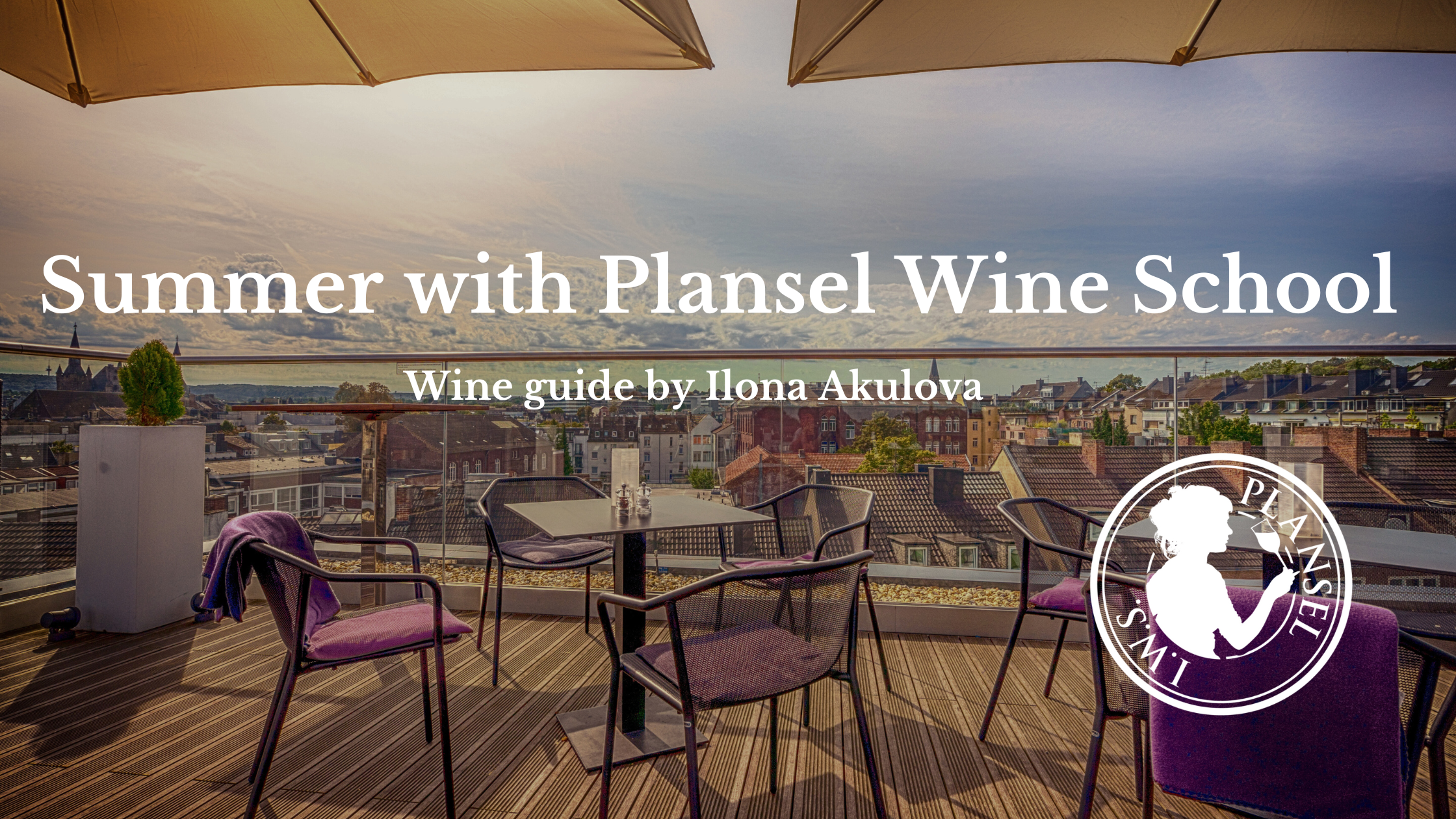 summer wine guide Ilona Akulova