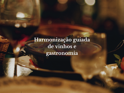 🇬🇧 Oeiras 10 Outubro 2026 | Harmonização guiada de vinhos e gastronomia