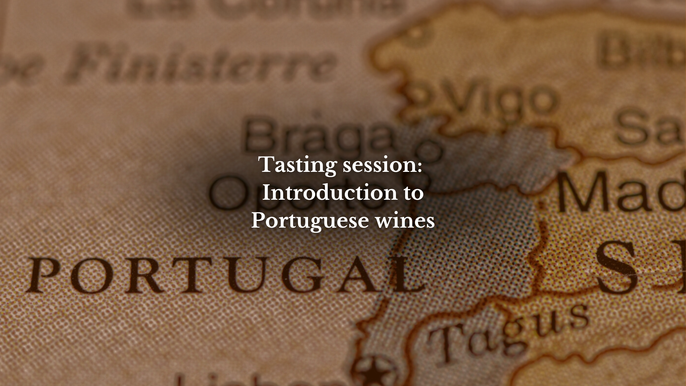 Tasting session Introduction to Portuguese wines (1)